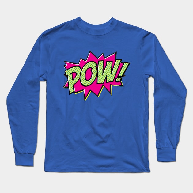 POW! Long Sleeve T-Shirt by ElijahBarns